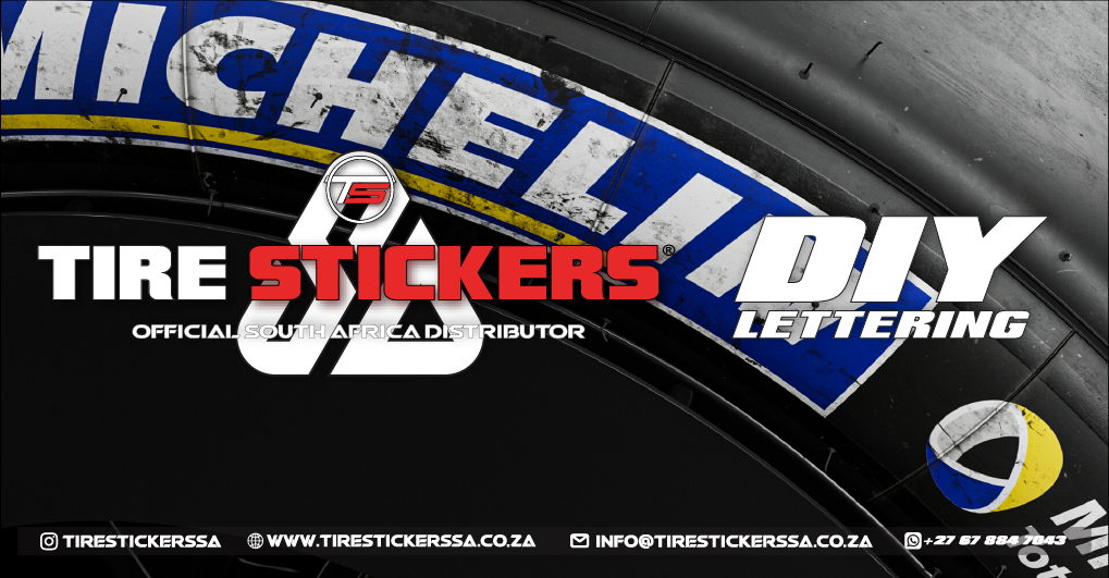 How To – Custom and Brand Tyre Lettering
